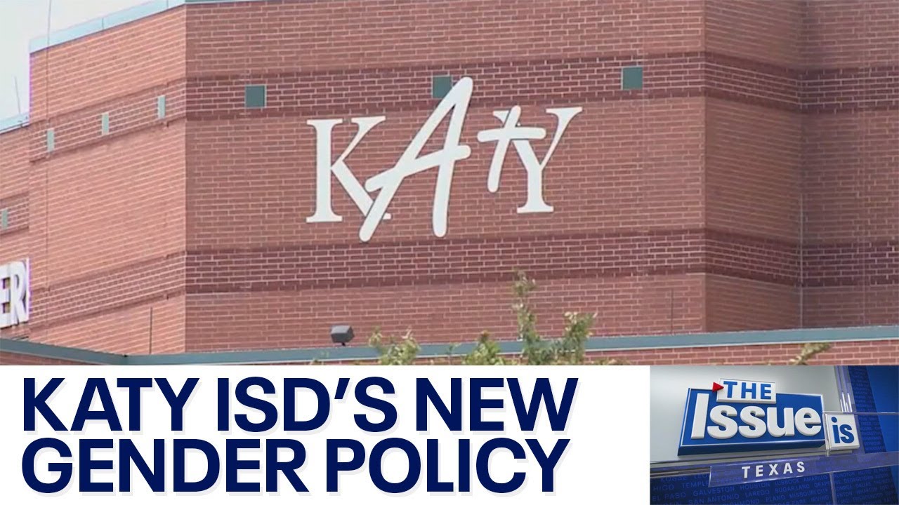 Texas: The Issue Is - Katy ISD enacts new gender policy | FOX 7 Austin