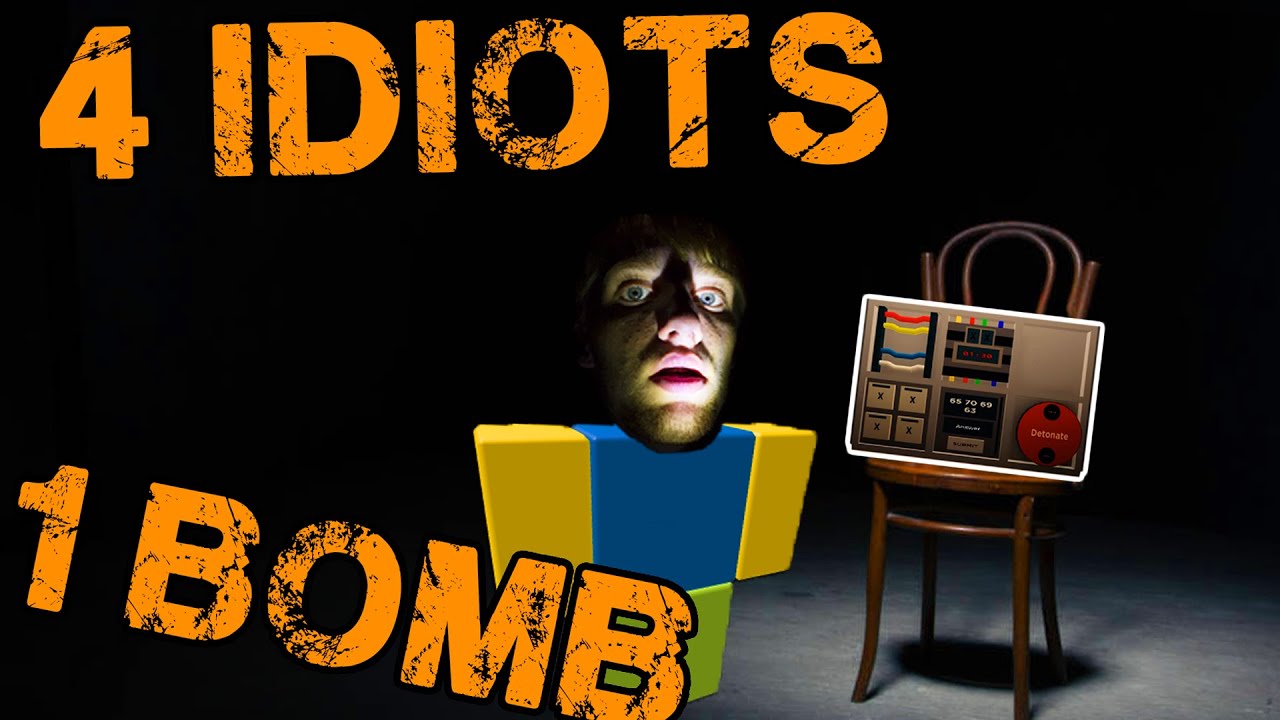 4 Idiots, 1 Bomb - DIFUSAL