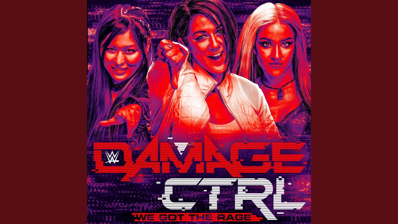 WWE: We Got the Rage (Damage CTRL)