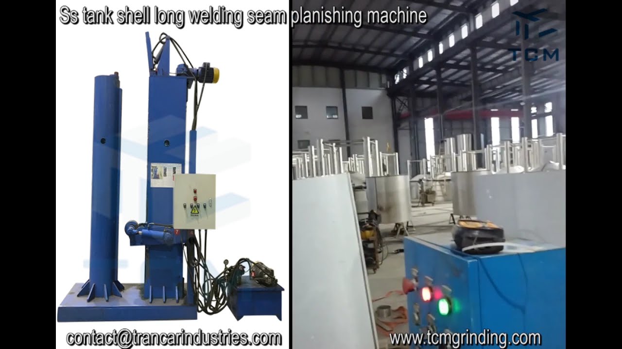 Steel tank long welds planishing machine TCM-LP from Trancar Industries CN welding seam removal