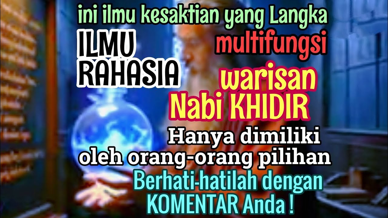 Untukmu KESAKTIAN 5 BENUA 1000 TENTARA : MULTIGUNA, ILMU YANG SANGAT LANGKA