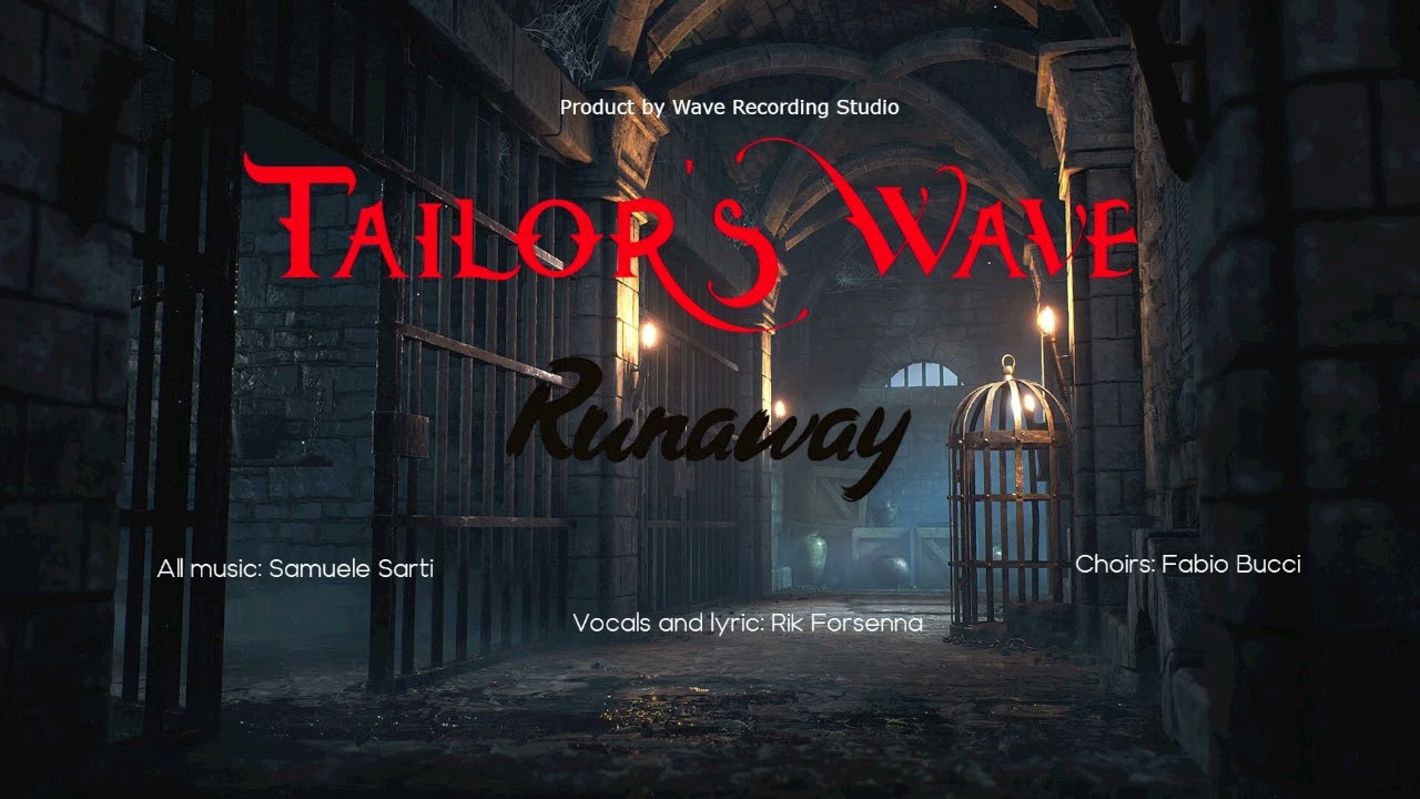 Tailor'S Wave - Runaway