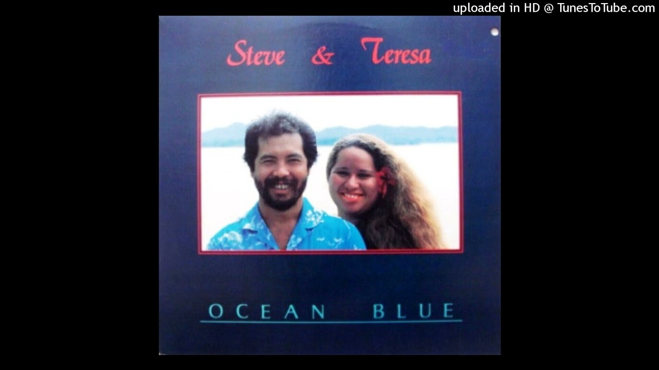 05 - La‘ieikawai || Steve & Teresa - Ocean Blue