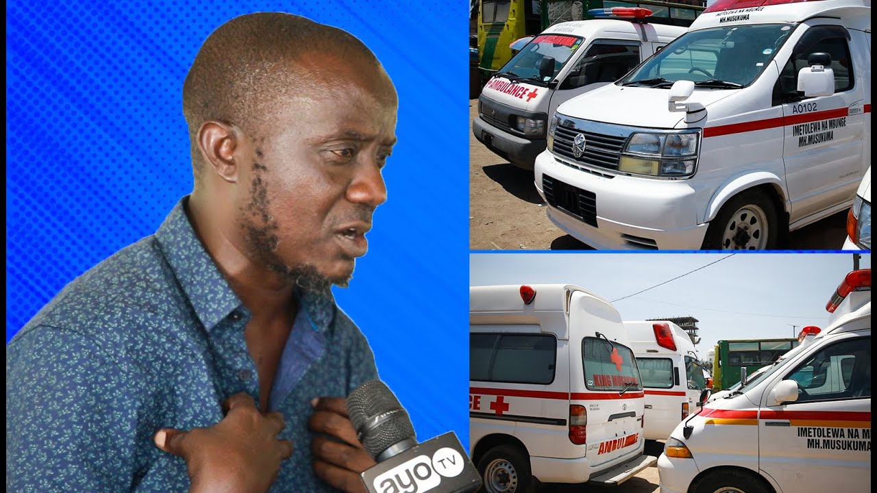 MUSUKUMA AONESHA AMBULANCE ZAIDI YA 10, ANUNUA KWA FEDHA ZAKE KUWAPA WANANCHI HUDUMA ZOTE KUGHARAMIA