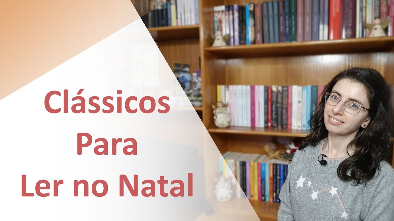 Recomenda&ccedil;&atilde;o | Livros Cl&aacute;ssicos Para Ler no Natal