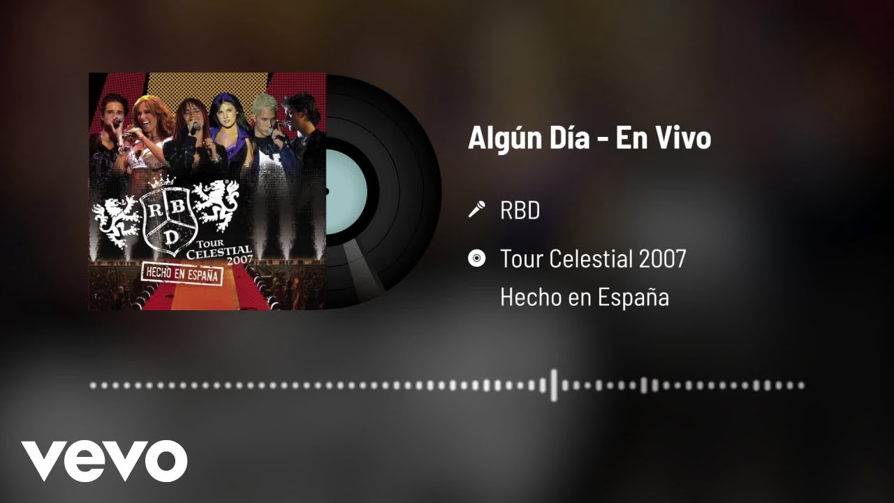 RBD - Algún Día (Audio / En Vivo)