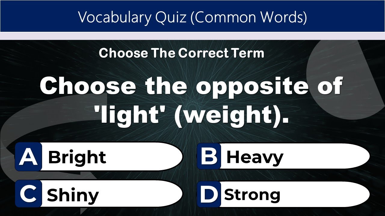Only a Genius Can Answer These English Common Words Quiz Part 1 #1