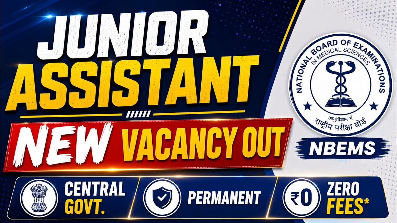 Junior Assistant |🔥New Vacancy Out 2026 | NBEMS Recruitment | No Fees | Central Govt Job | Details