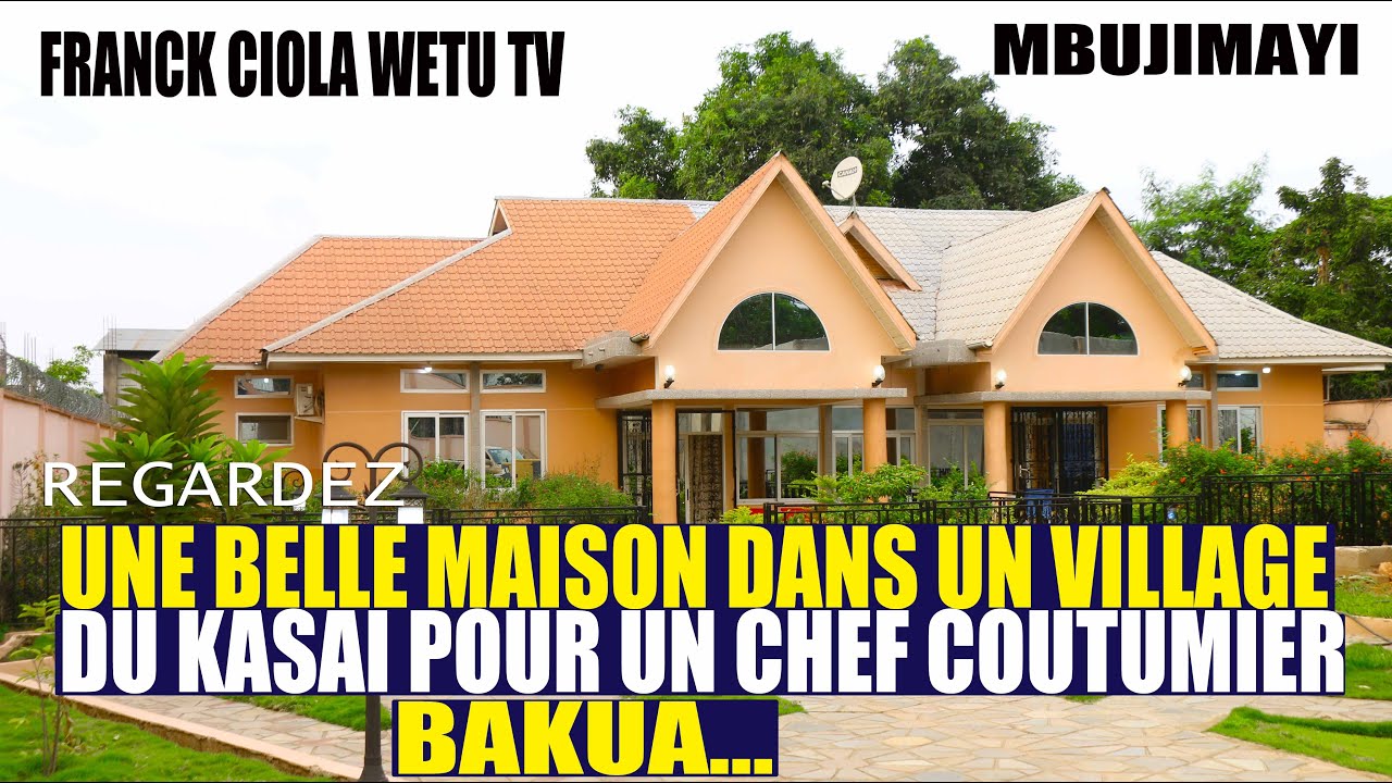 Réconciliation et Unité Kasaienne à l'Hôtel Beatrice(Une sublime maison dans un village du kasai)