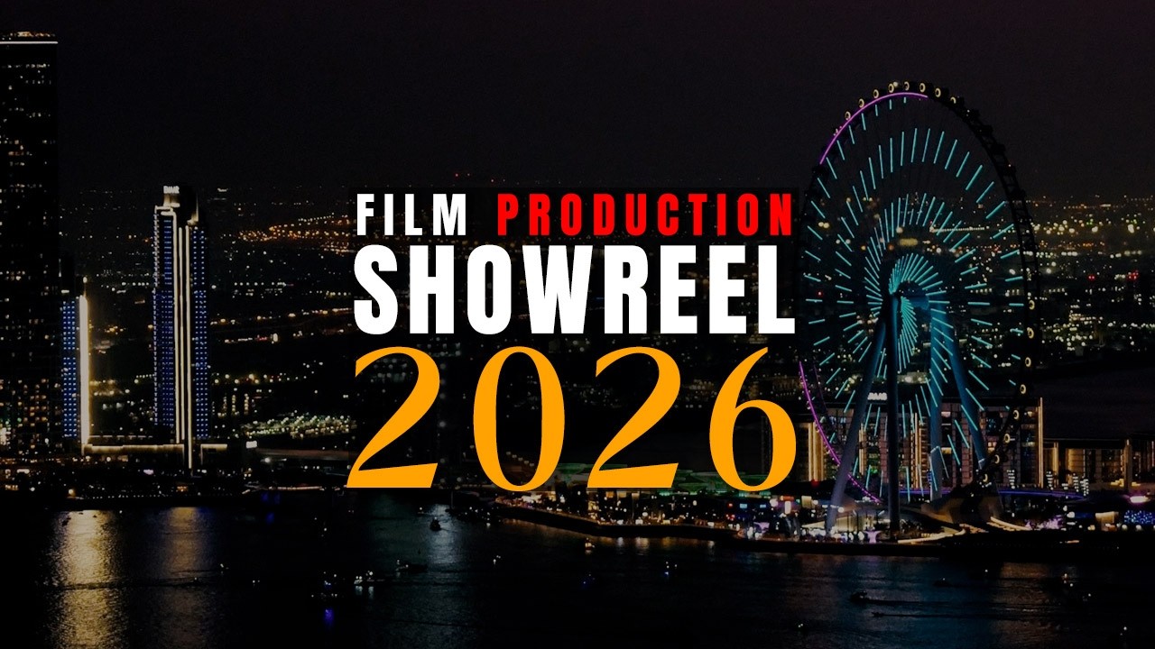 Dubai Line Production Showreel 2026 | Film Production | Video Production Services