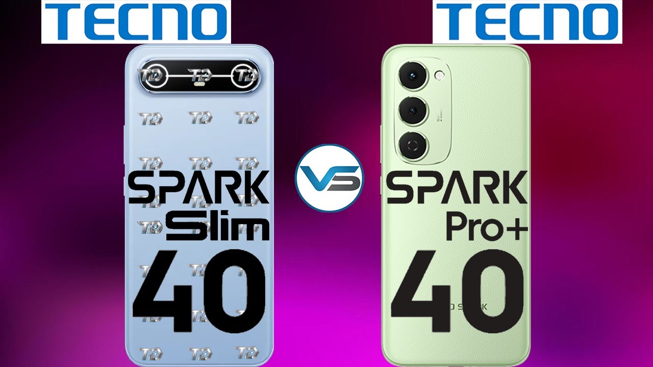 Tecno Spark Slim VS Tecno Spark 40 Pro Plus | Tecno Spark 40 Pro Plus VS Tecno Spark Slim