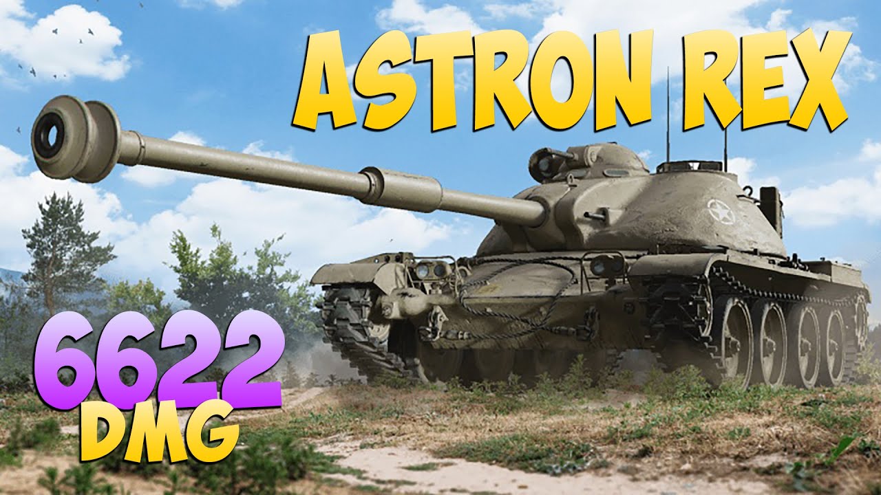 ASTRON Rex - 6 Фрагов 6.6K Урона - Стрелок! - Мир Танков