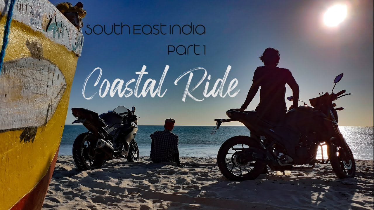 South East India Part 1 - Coastal Ride