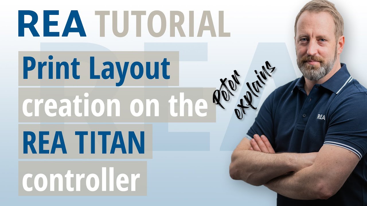 Creating a print layout directly on the REA TITAN Controller