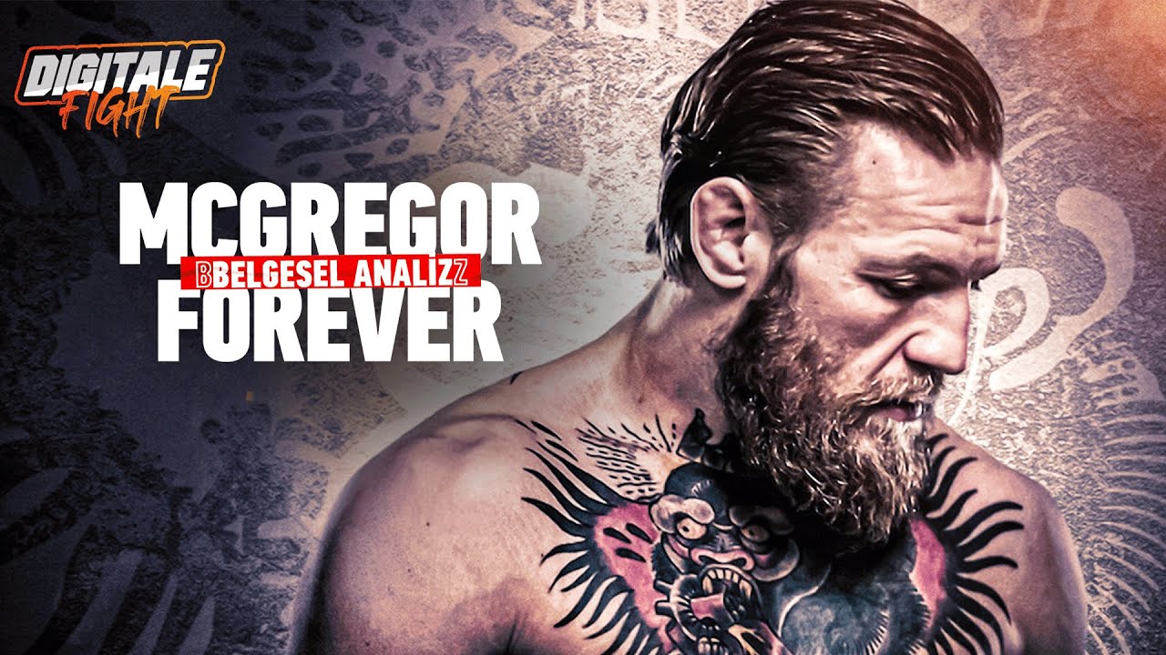 MCGREGOR FOREVER BEKLENENİ VERDİ Mİ? Belgesel Mi Klip Mi? Artıları ve Eksileri Neler? #ConorMcGregor