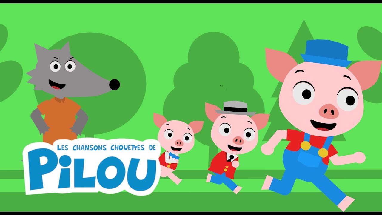Ah les petits cochons - Les chansons chouettes de Pilou