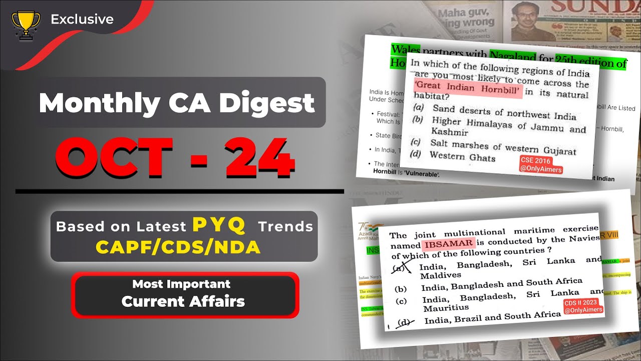 October Current Affairs 2024 (Based on Latest PYQ Trends CAPF/CDS/NDA)