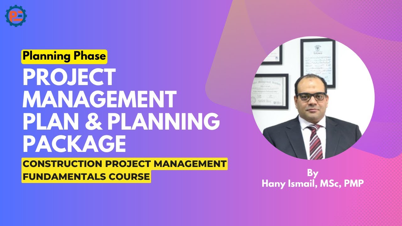 19 | Understanding Project Management Plan in Construction Projects According to PMI