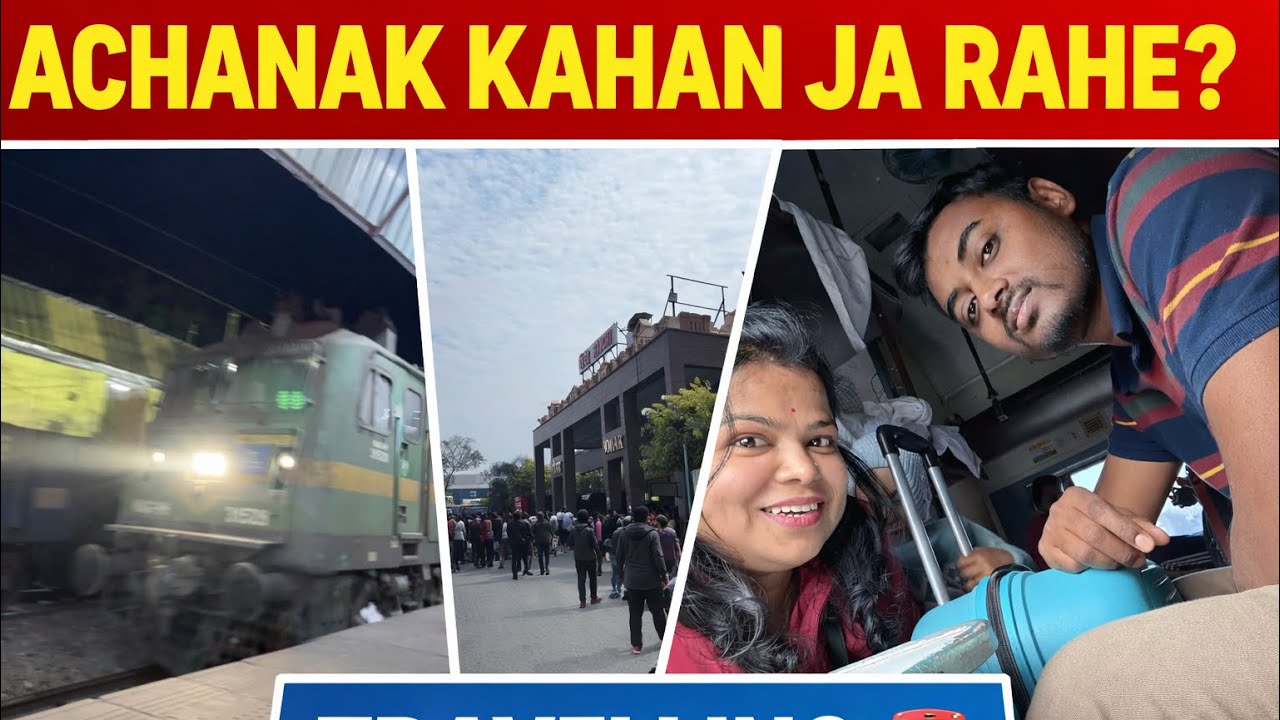 Travelling 🚂achanak kaha ja rahe#viralvideo #vlog #vlog #Khushboo Amit Vlogs#viral 