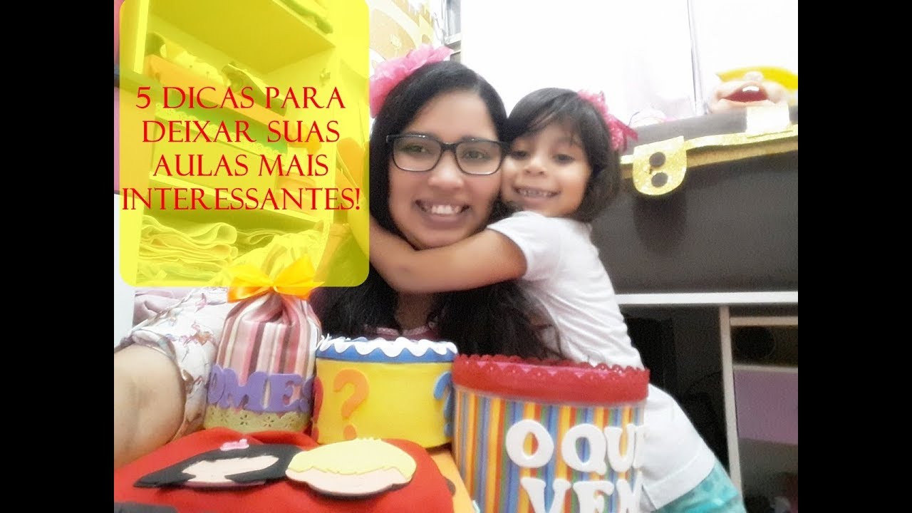 5 DICAS PARA DEIXAR SUA AULAS MAIS INTERESSANTES/MINISTÉRIO INFANTIL