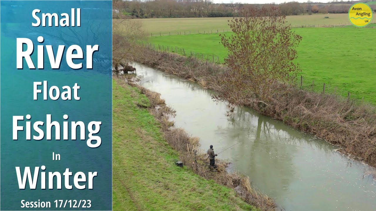 Simple Small River Float Fishing With Bread - Roving With The Stick Float - 17/12/23 (Video 455)