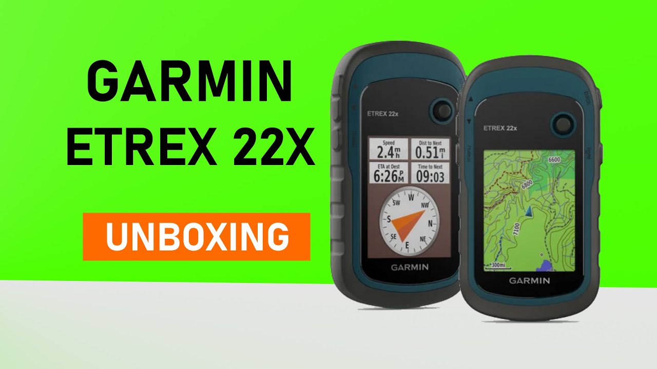 Garmin eTrex 22x Unboxing HD (010-02256-01)