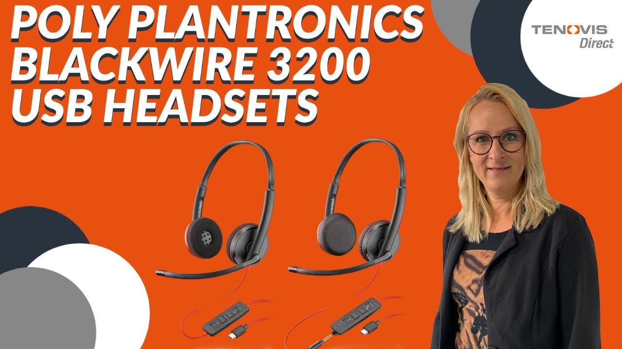 POLY PLANTRONICS BLACKWIRE 3200 Headset Review – Blackwire 3210, 3215, 3220 & 3225