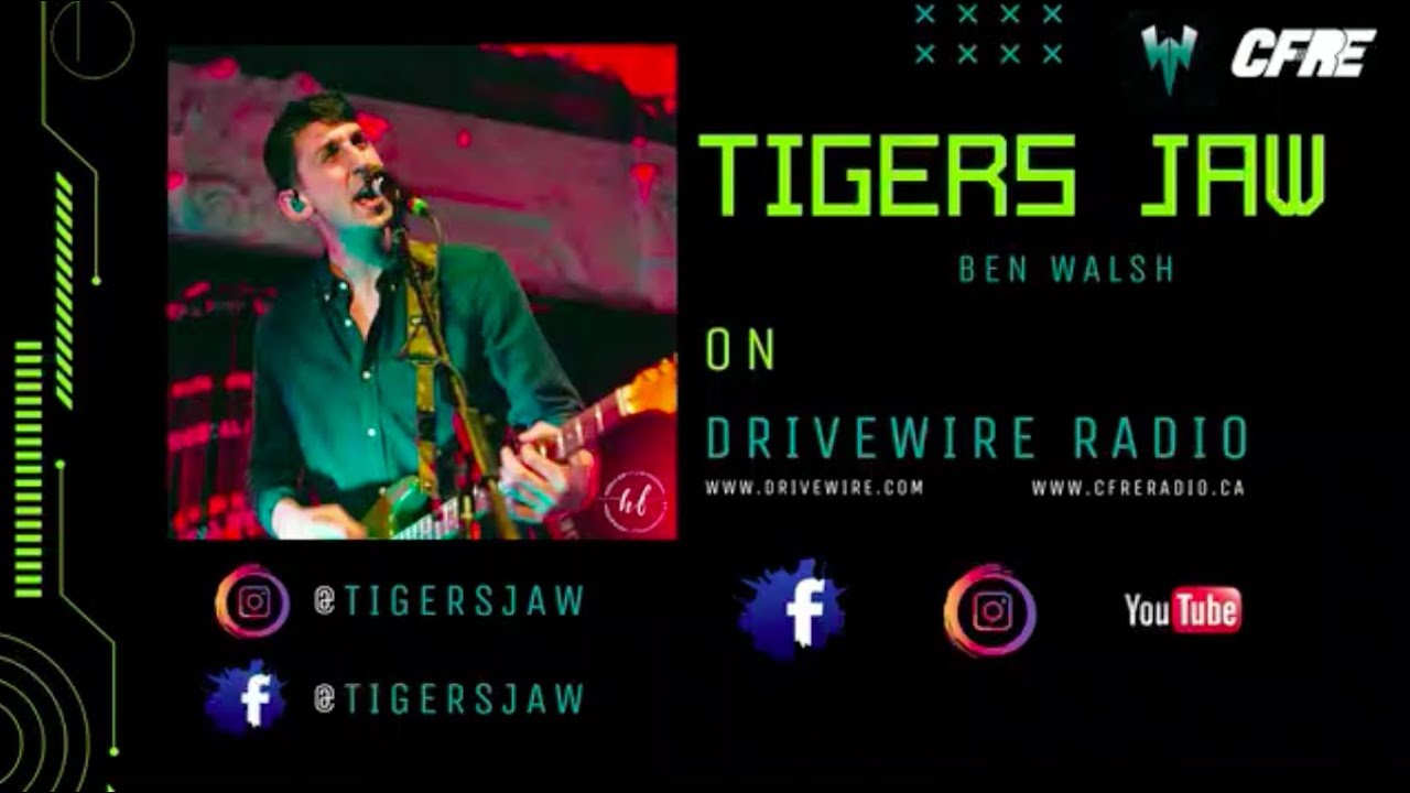 Tigers Jaw on Drivewire radio