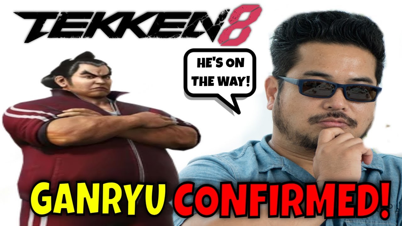 HARADA CONFIRMS GANRYU FOR TEKKEN 8!