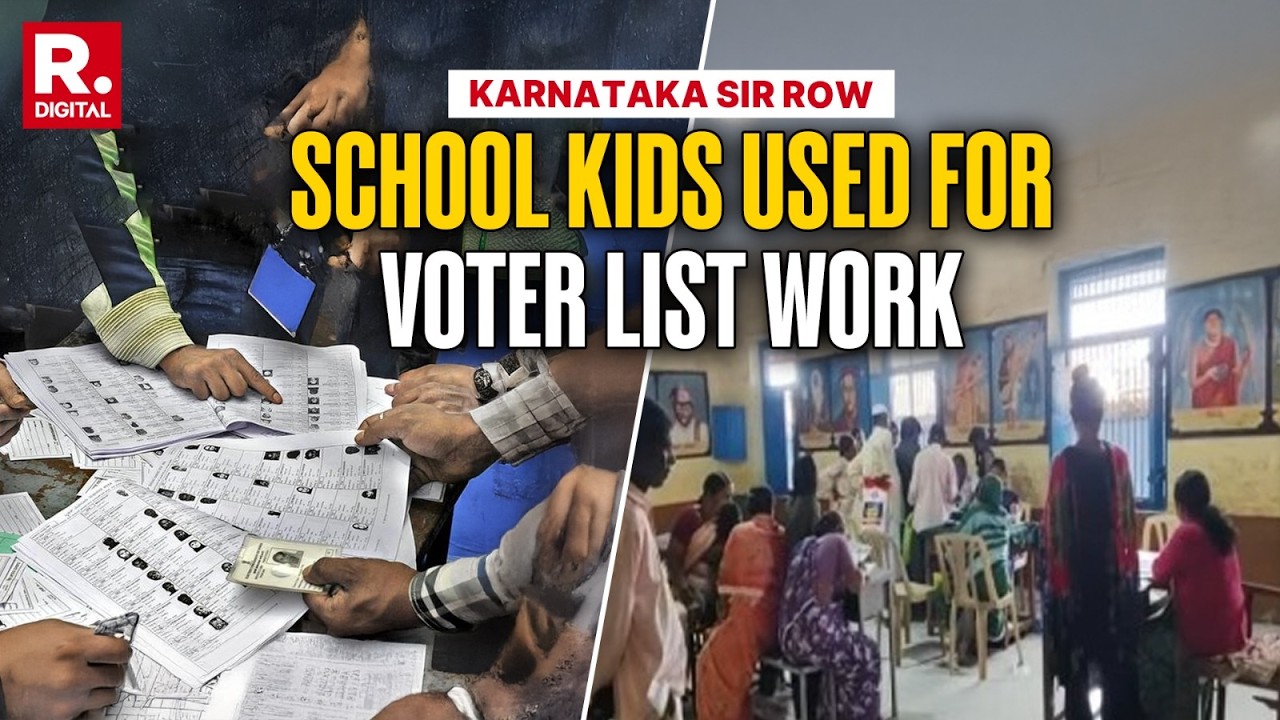 Karnataka SIR Row: School Kids Used For Voter List Work, BJP&ndash;JDS Cry &lsquo;Congress Bias&rsquo;