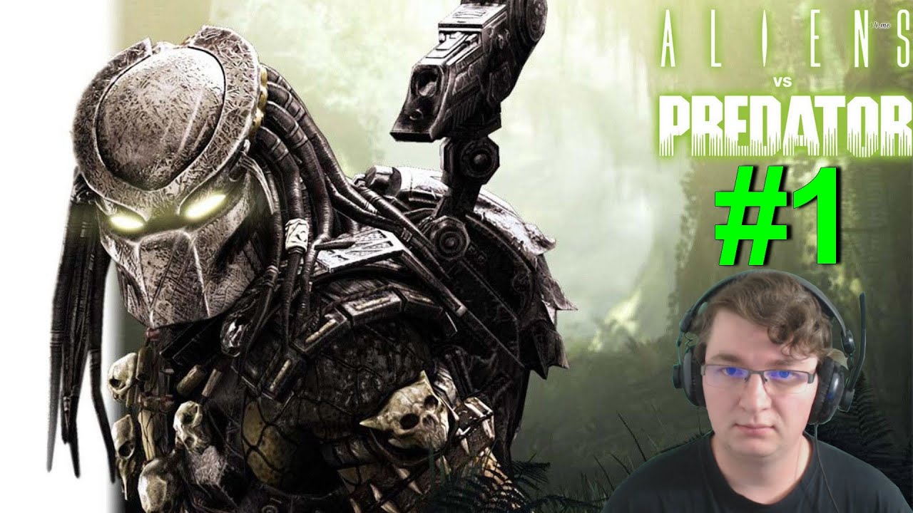 Alien VS Predator - [1] - Campagne Predator - Let's Play - FR