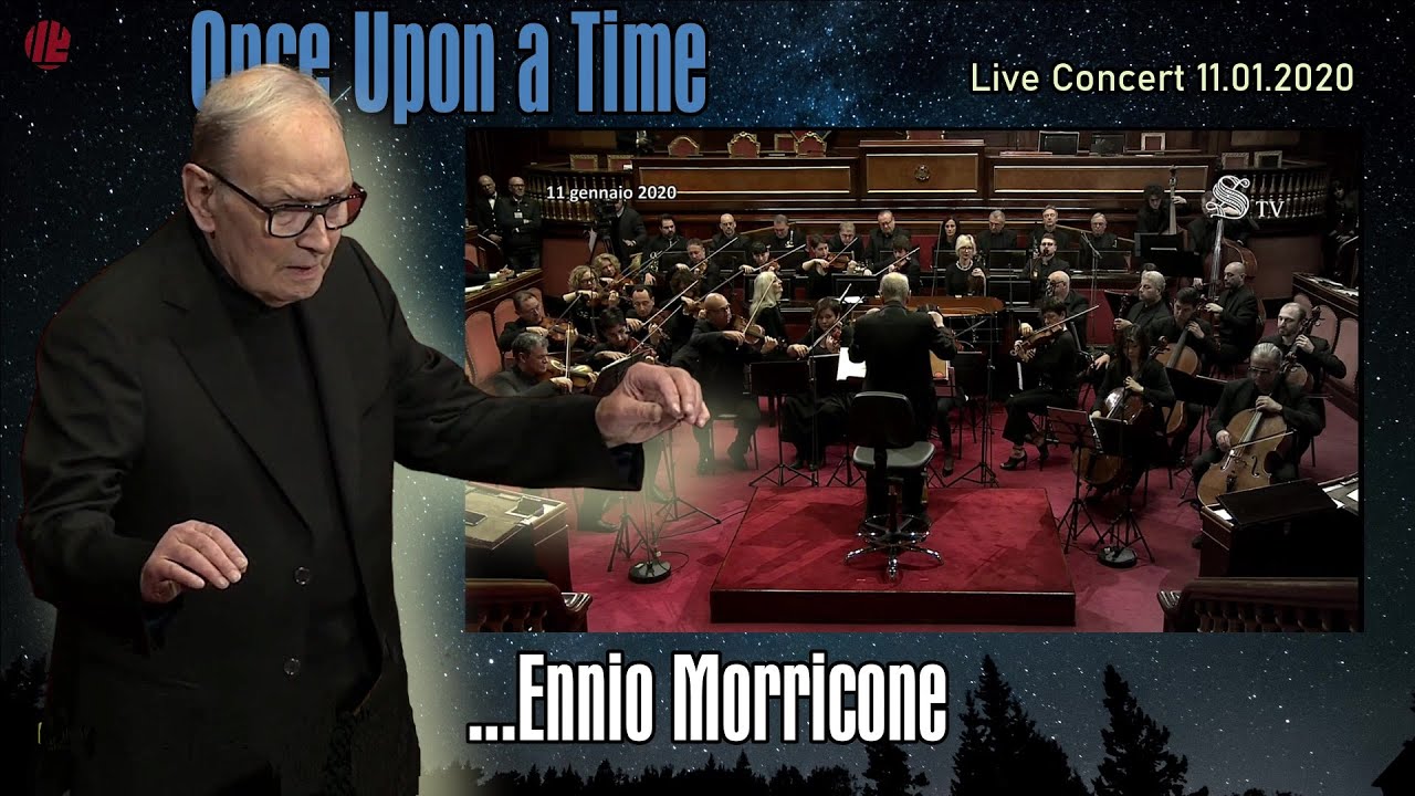 ENNIO MORRICONE: The LAST CONCERT/ CONCIERTO | 11.01.2020 Rome | Addio Monti & Deborah (soundtrack)