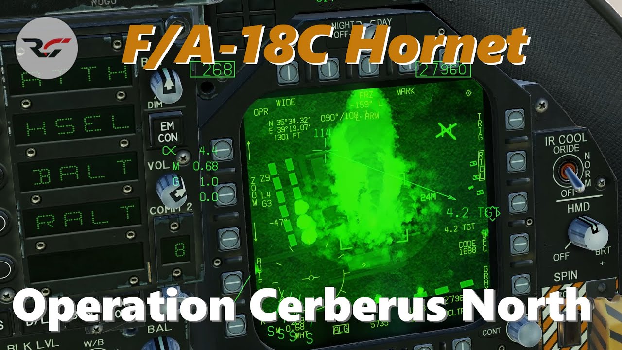 F/A-18C | Operation Cerberus North | Mission 4 | Walkthrough