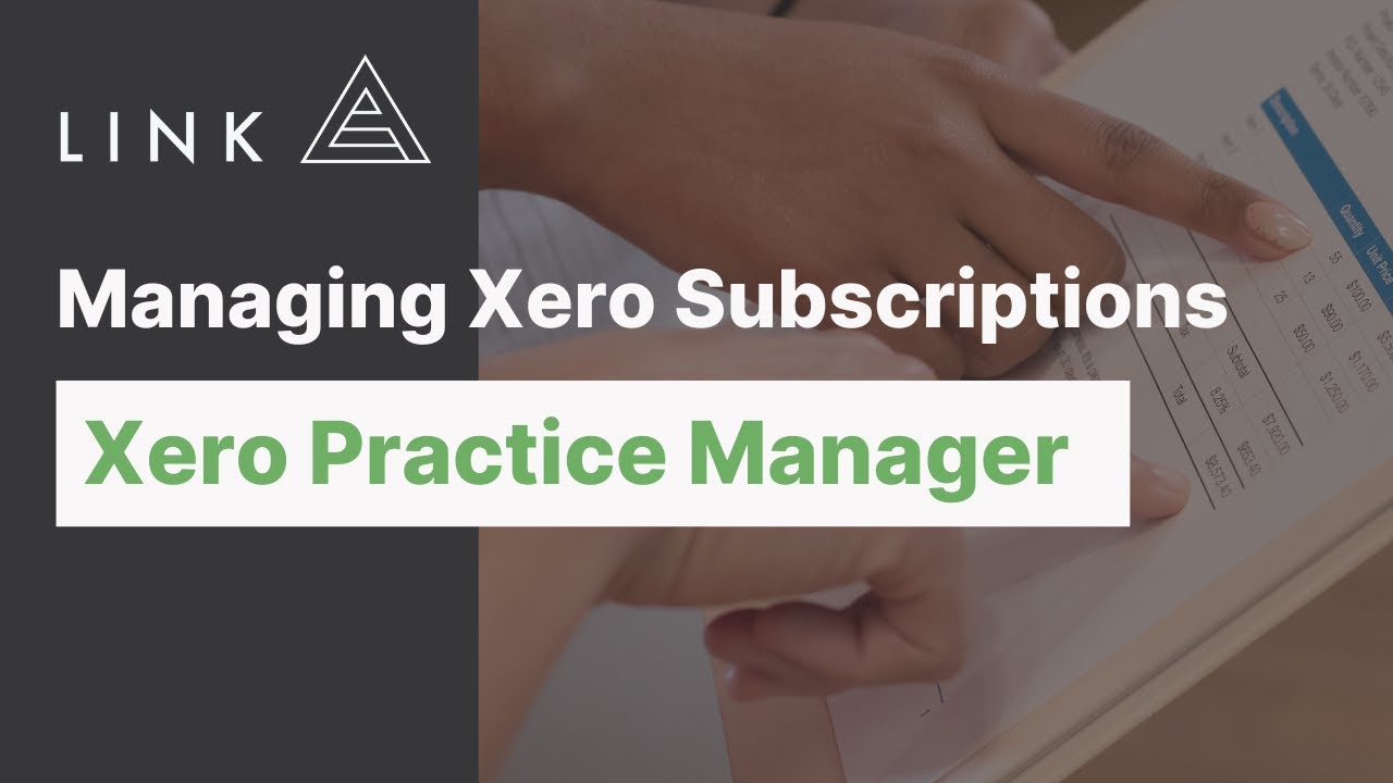 Managing Xero Subscriptions in Xero Practice Manager