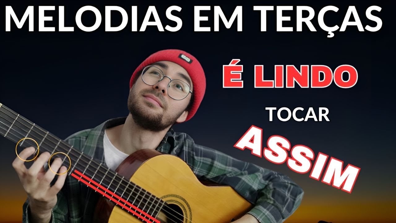 TOQUE SOLOS LINDOS no VIOLÃO USANDO INTERVALOS de TERÇA - AULA de VIOLÃO e TEORIA MUSICAL