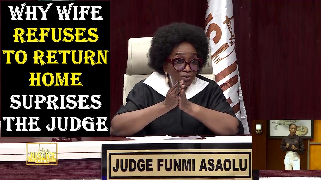 WHY WIFE REFUSES TO RETURN HOME SUPRISES THE JUDGE || Justice Court EP 196