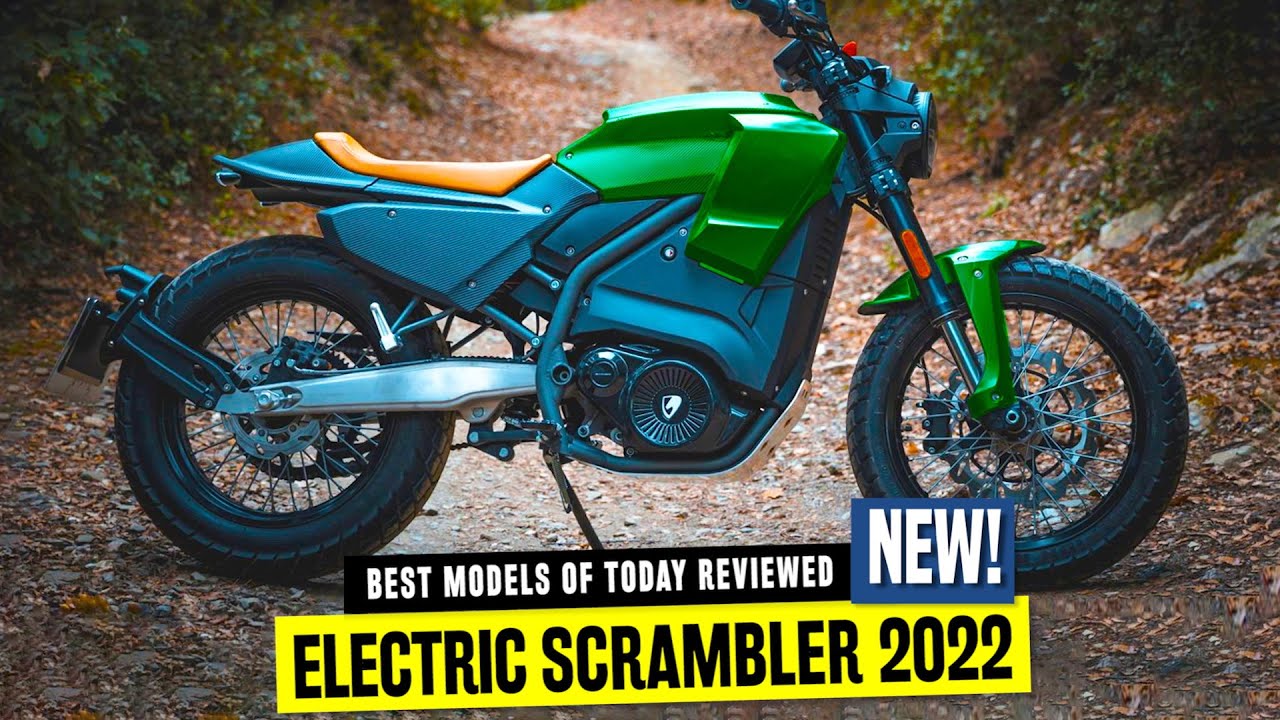 Electric Scrambler Motorcycles of 2022: A New Class of Bikes for Street and Dirt Use