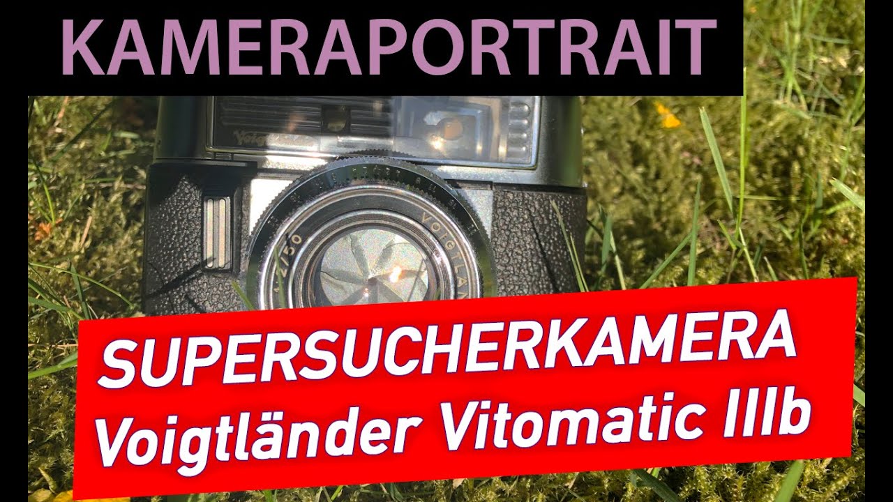 📷 Analoge Fotografie: Kameraportrait Voigtländer Vitomatic IIIb