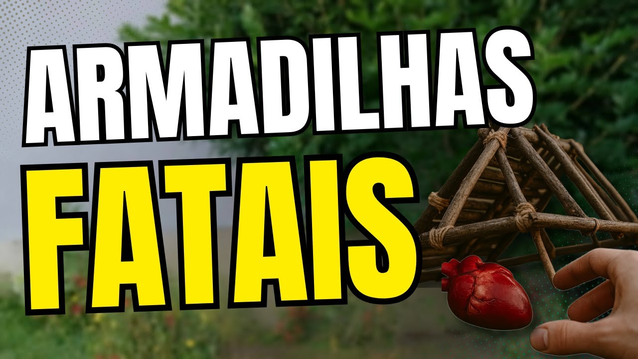 Armadilhas FATAIS #devocional #reflexão