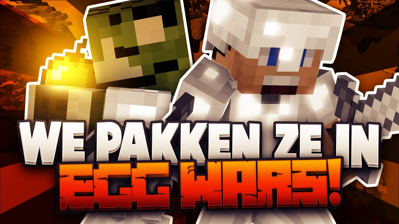 WE PAKKEN ZE IN EGG WARS!