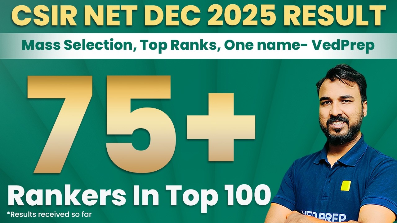CSIR NET Dec 2025 Chemical Sciences Result 🔥 | AIR 3 + 75 Rankers in Top 100 | VedPrep Chem Academy