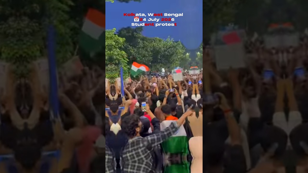 Kolkata Student Protest 🇮🇳 | Students Protest| 24 July 2026 #Kolkata #WestBengal #StudentProtest