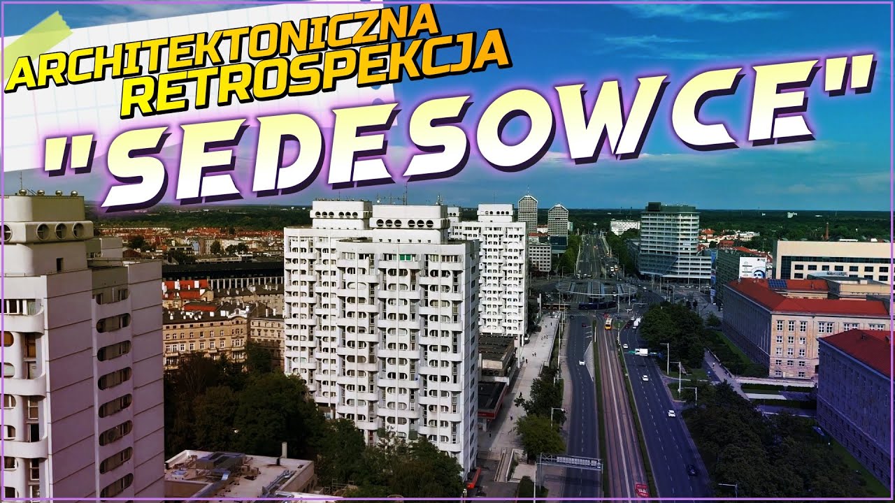 ARCHITEKTONICZNA RETROSPEKCJA: 