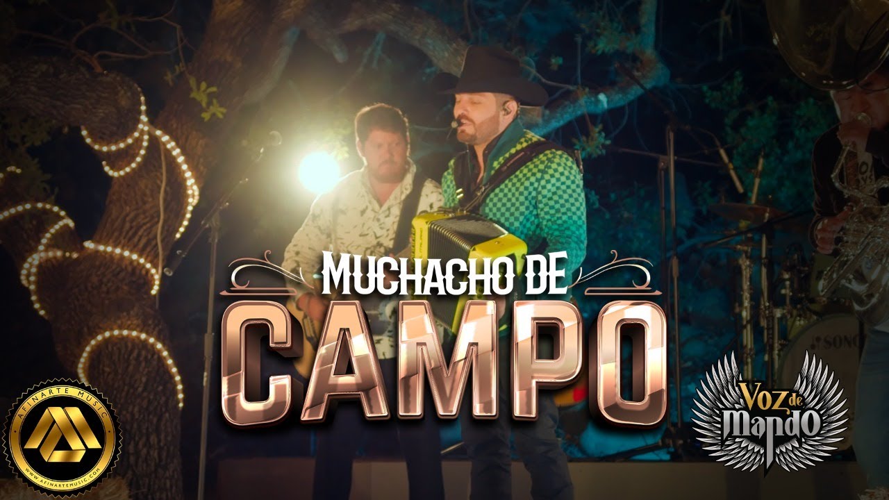 Voz de Mando - Muchacho de Campo (Video Oficial)