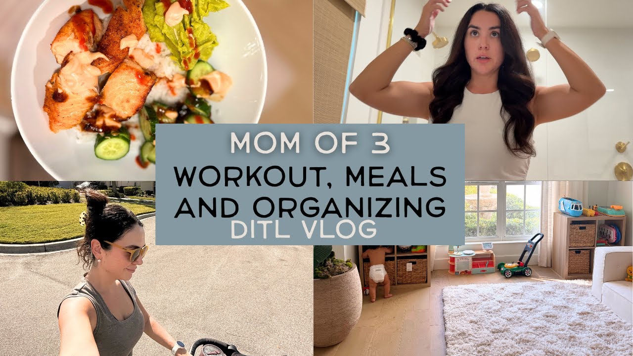BUSY MOM DAY IN THE LIFE| HEALTHY MEAL , WORKOUT, PLAYROOM ORGANIZATION AND SELF CARE ROUTINE
