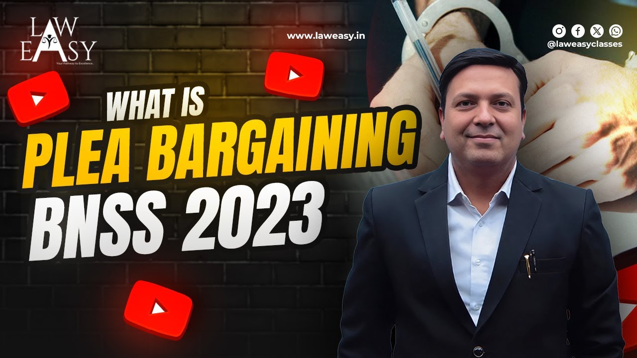 What is Plea Bargaining | BNSS 2023