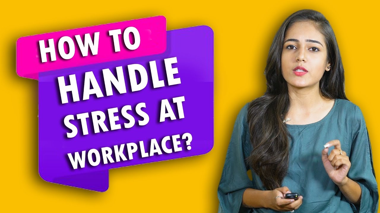 How to handle stress at work - Stress handling at work place | by Wisdomjobs
