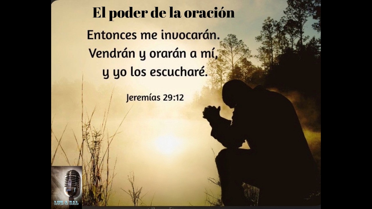 El Poder de la Oracion