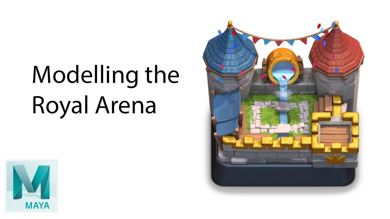 Clash Royale - Modelling the Royal Arena - Part 1 -Maya 2018