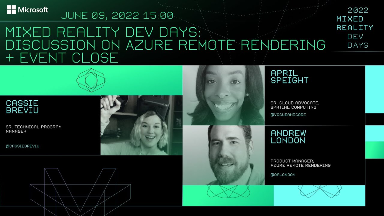 Mixed Reality Dev Days: Discussion on Azure Remote Rendering + Event Close